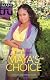 Maya's Choice (A Keysha and Friends Novel)