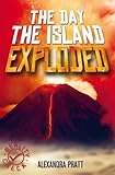 The day the island exploded