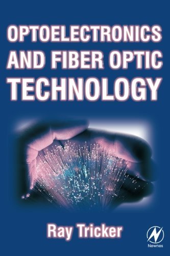 Optoelectronics and Fiber Optic Technology