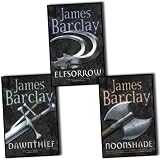 James Barclay, Chronicles Of Raven 3 Book Collection Set RRP �22.97 (Dawnthief: Chronicles of the Raven 1, Elfsorrow: Legends of the Raven, Noonshade)