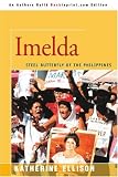 Imelda: Steel Butterfly of the Philippines