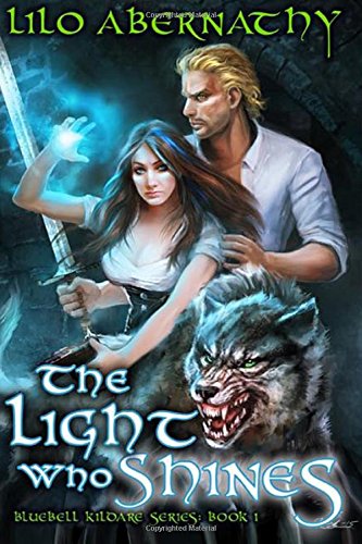 the light who shines bluebell kildare series volume 1