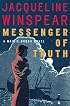 Messenger of Truth: A Maisie Dobbs Novel (Maisie Dobbs Novels)