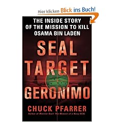 Seal Target Geronimo: The Inside Story of the Mission to Kill Osama Bin Laden