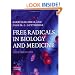 Free Radicals in Biology and Medicine