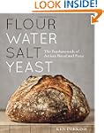 Flour Water Salt Yeast: The Fundament...
