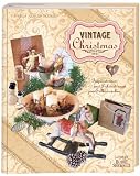 Produkt-Bild: Vintage Christmas: Inspirationen & Dekoideen zum Selbermachen