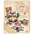 Vintage Christmas: Inspirationen & Dekoideen zum Selbermachen