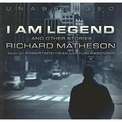 I Am Legend and Other Stories by Richard Matheson
