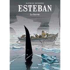 Esteban, Tome 3 : La survie