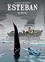 Esteban, Tome 3 : La survie