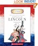 Abraham Lincoln: Sixteenth President 1861-1865 (Getting to Know the U.S. Presidents)