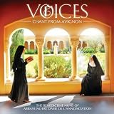 Le Barroux The Benedictine Nuns of Notre-Dame de l'Annonciation Voices: Chant From Avignon