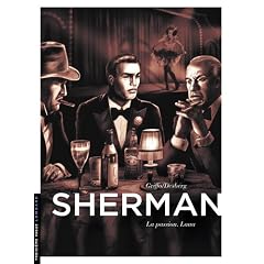 Sherman, Tome 3 : La passion, Lana