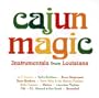 Cajun Music: Instrumentals From Louisiana
