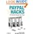 PayPal Hacks: 100 Industrial-Strength Tips & Tools