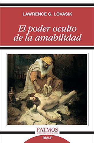 El poder oculto de la amabilidad (Spanish Edition)