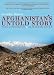 Image of Invisible History: Afghanistan's Untold Story