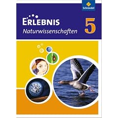 Erlebnis Naturwissenschaften 5. Sch�lerband - Ausgabe f�r Rheinland-Pfalz