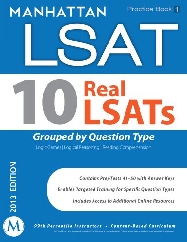 10 real lsats grouped by question type manhattan lsat practice book
