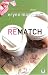 Rematch (Lauren Holbrook Series, Book 2)