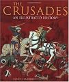 The Crusades: An Illustrated History