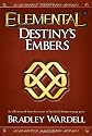 Elemental: Destiny's Embers
