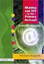 Maths and ICT in the Primary School: A Creative Approach