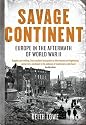 Savage Continent: Europe in the Aftermath of World War II