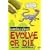 Evolve or Die (Horrible Science)