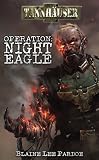 Tannhauser: Operation Night Eagle