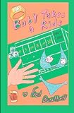 Baby Takes A Ride