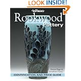Warman's Rookwood Pottery: Identification and Price Guide (Warmans) by Denise Rago