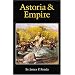 Astoria and Empire