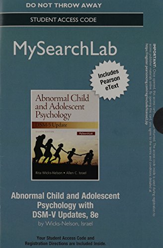 MySearchLab with Pearson eText --  Access Code Card -- for Abnormal Child and Adolescent Psychology with DSM-V Updates (8th Edition)