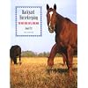Backyard Horsekeeping, New and Revised: The Only Guide You'll Ever Need