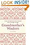 Grandmother's Wisdom