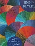 Jinny Beyer's Color Confidence for Quilters
