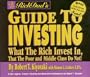 Rich Dad's Guide to Investing: What the Rich Invest in, that the Poor and Middle Class Do Not!