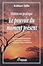 Mettre en pratique le pouvoir du moment présent (French Edition)