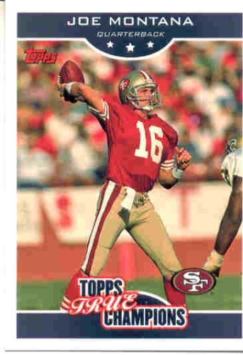 Buy JOE MONTANA 2006 TOPPS TRUE CHAMPIONS INSERT CARD! by TOPPS