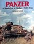 Panzer: A Revolution in Warfare, 1939-1945