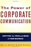 The Power of Corporate Communication: Crafting the Voice and Image of Your Business