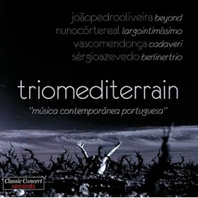 Trio Mediterrain - musica contemporanea portuguesa
