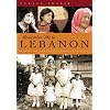 Remember Me to Lebanon: Stories of Lebanese Women in America (Arab American Writing