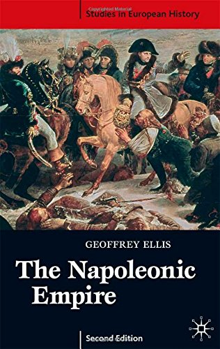 the napoleonic empire second edition studies in european history