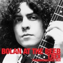T. Rex - T-Rex Tyrannosaurus Rex-Bolan at the BEEB