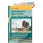 Environmental History of the Rhine-Meuse Delta: An ecological story on evolving... by P. H. Nienhuis