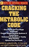 Cracking the Metabolic Code