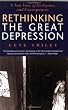 Rethinking the Great Depression